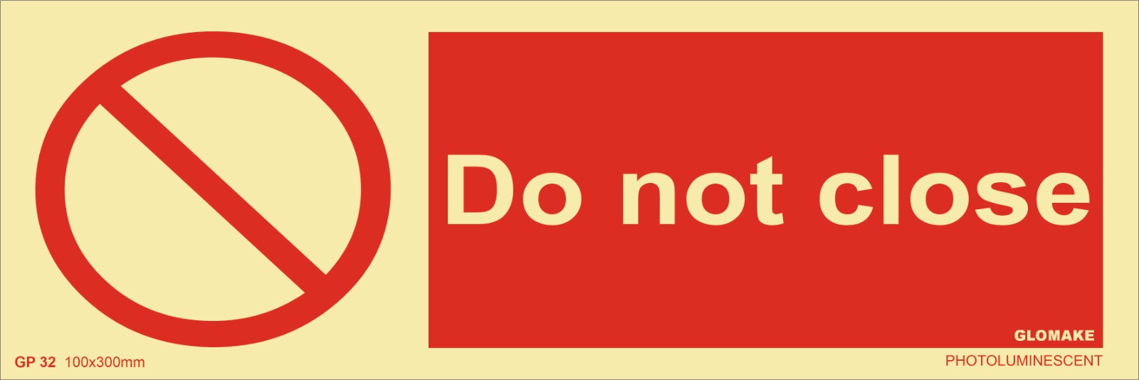 DO NOT CLOSE (GP-32)